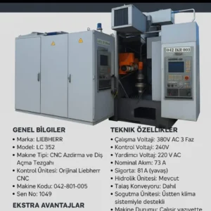 Liebherr LC 352 CNC Azdırma ve Diş Açma Tezgahı